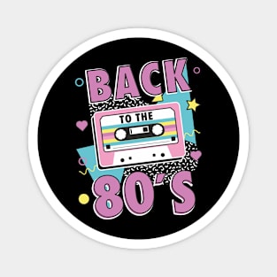 80s Back to the Eighties Magnet